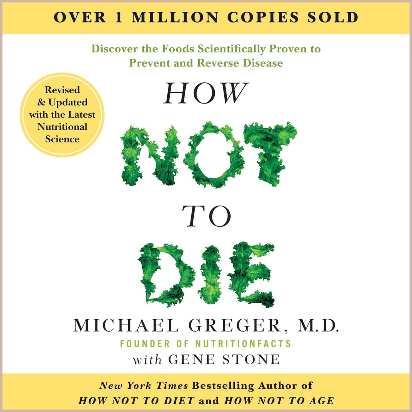 How Not to Die (Revised & Updated Edition) – Evidence-Based Nutrition Guide for Disease Prevention & Longevity