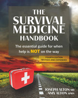 The Survival Medicine Handbook, 4th Edition – Essential Guide for Emergency & Off-Grid Medical Preparedness