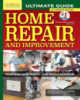 Ultimate Guide to Home Repair and Improvement, 3rd Updated Edition – 325 DIY Projects, 608 Pages