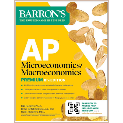 Barron’s AP Microeconomics & Macroeconomics Premium Study Guide (8th Edition) – Full Review, Practice Tests & Online Exam Prep System